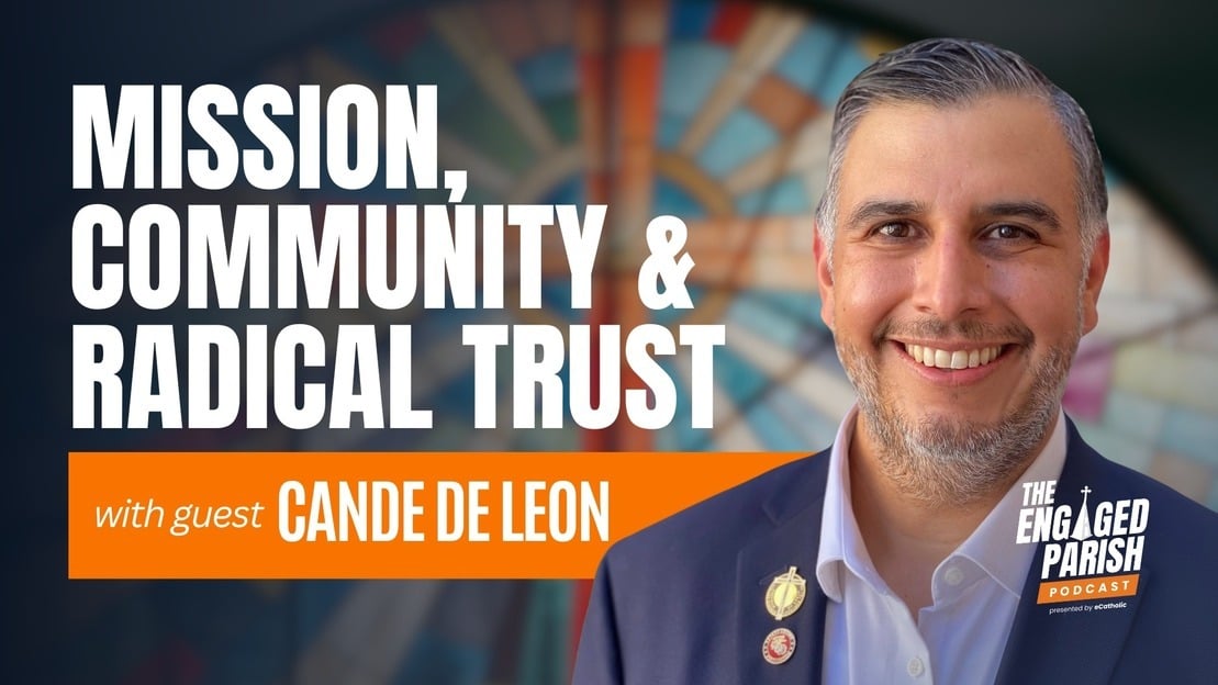 Mission, Relationships, and Radical Trust in the Lord: A Conversation with Cande de Leon