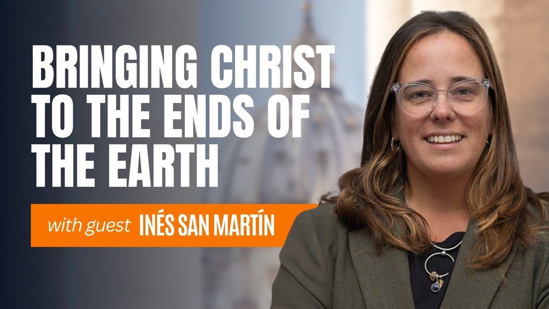 Bringing Christ to the Ends of the Earth: A Conversation with Inés San Martín