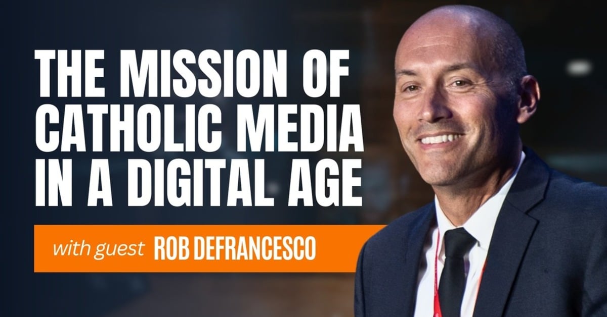 What do a mom with a newspaper ad, a mission to evangelize, and a Catholic conference in the Arizona desert all have in common? Rob DeFrancesco.