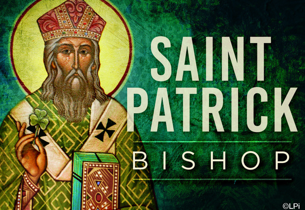 Reflection on the Life of St. Patrick by Fr. Bradley