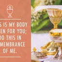 Receiving the Holy Eucharist with Reverence and Love