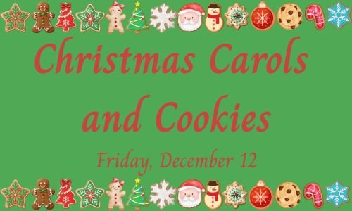 Christmas Carols and Cookies