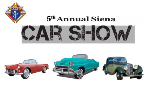 Knights of Columbus 5th Annual Siena Car Show