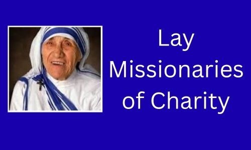 Lay Missionaries of Charity