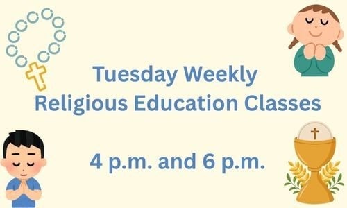 Tuesday Weekly Religious Education Classes