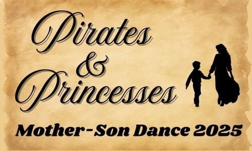Mother-Son Dance 2025: Pirates & Princesses