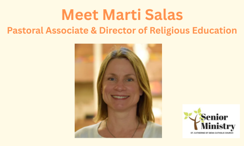 Senior Ministry: Meet Marti Salas