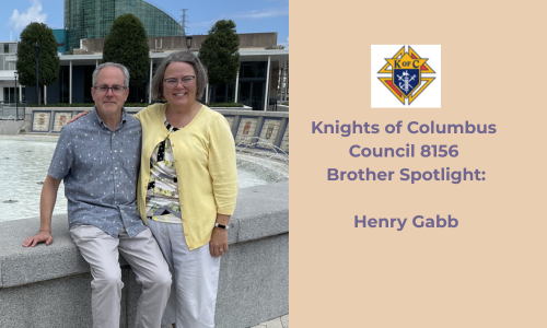 Knights of Columbus Brother Spotlight: Henry Gabb