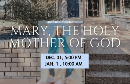 Solemnity of Mary, the Holy Mother of God