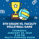 8th Grade vs. Faculty Volleyball Game