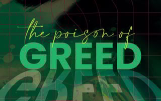 Greed
