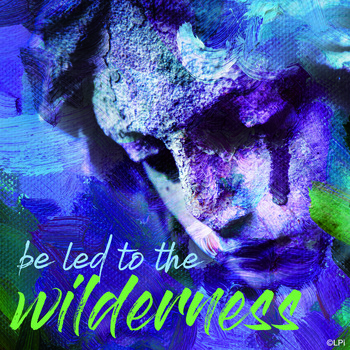 Journeying to the Wilderness