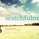 First Sunday of Advent (Year A)  Waking Up to the Sacred “Now”