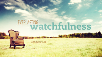 First Sunday of Advent (Year A)  Waking Up to the Sacred “Now”