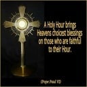 HOUR OF GRACE - Adoration of the Blessed Sacrament