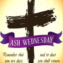 Ash Wednesday - Lent begins
