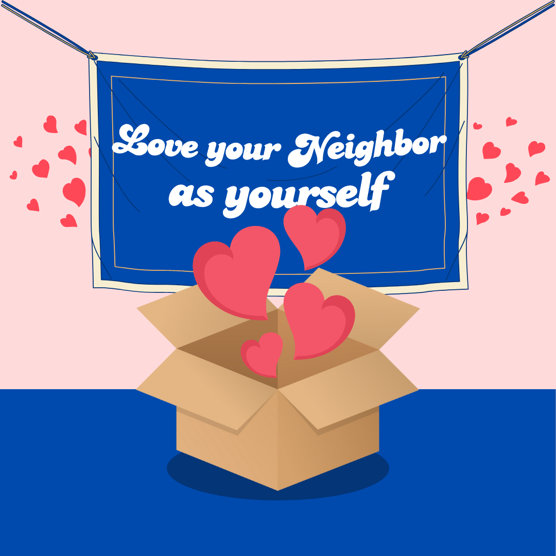 Love your Neighbor as Yourself