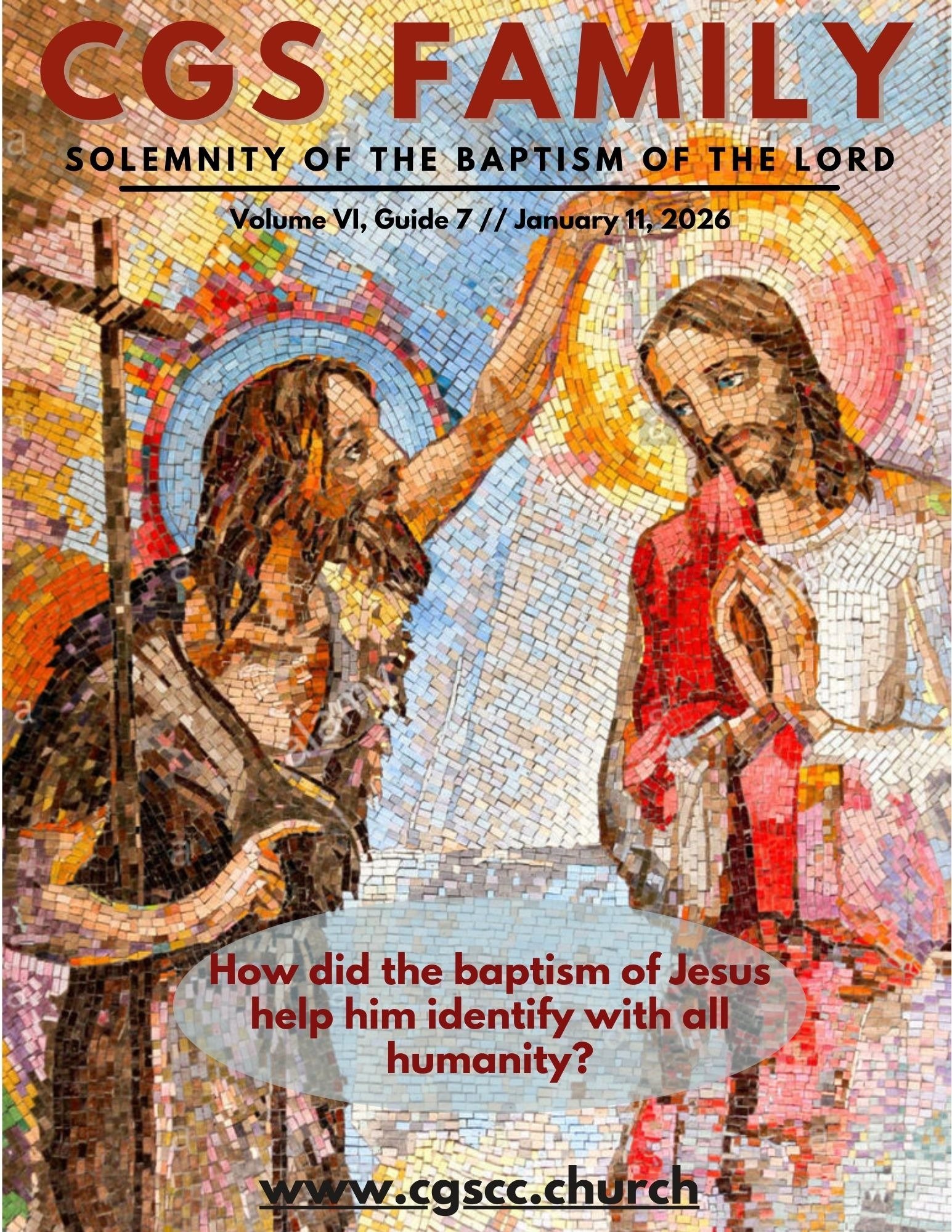 January 11, Solemnity of the Baptism of the Lord