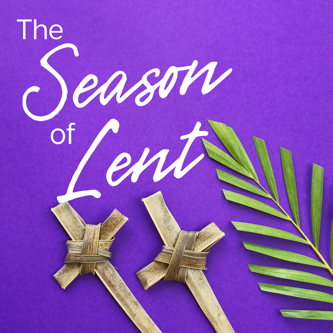 The Season of Lent
