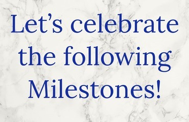Milestones