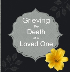 Grieving the Death of a Loved One