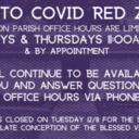 Parish Office Hours During Red Zone