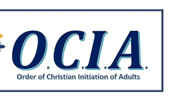 O.C.I.A (Order of Christian Initiation for Adults)