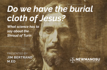 OSU Newman Lecture on the Shroud of Turin