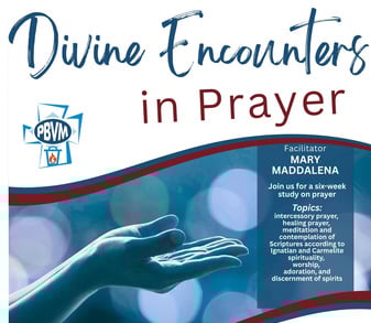 Divine Encounters in Prayer