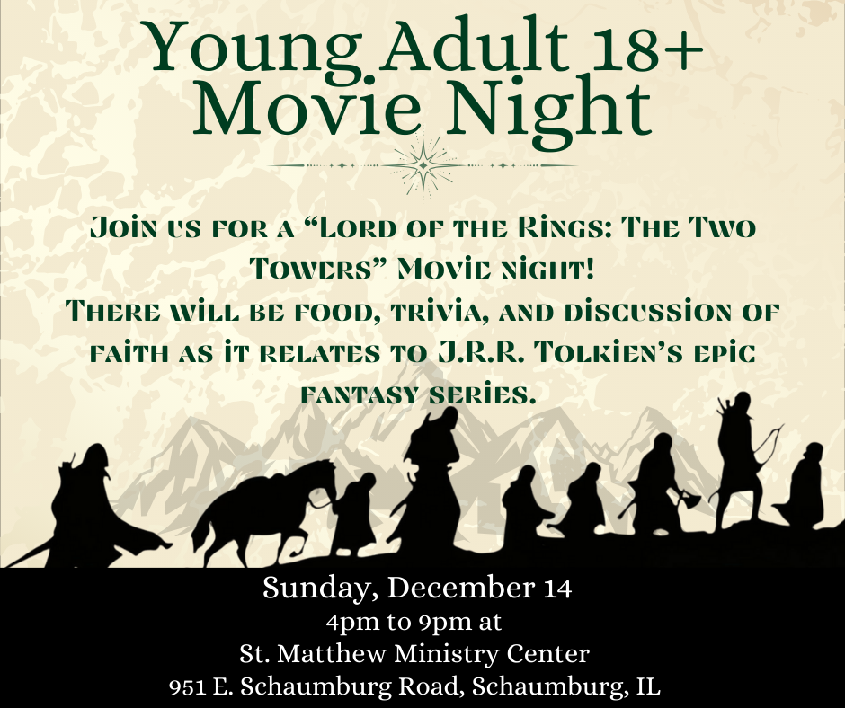 LOTR The Two Towers Movie Night December 14 for Young Adults 18 and Older