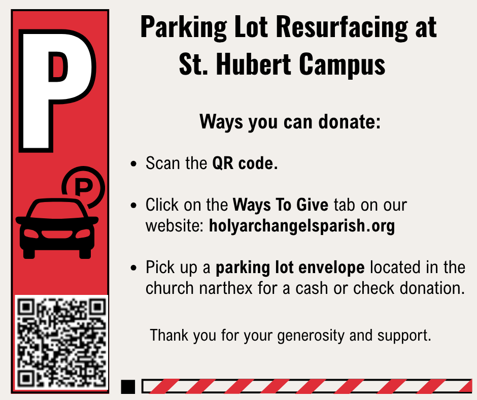 Parking Lot Resurfacing at St. Hubert Campus Ways to Give