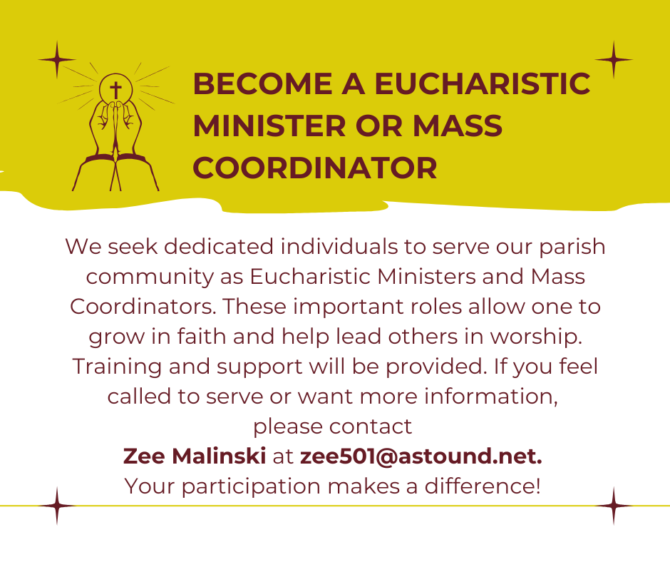Become a Eucharistic Minister or Mass Coordinator