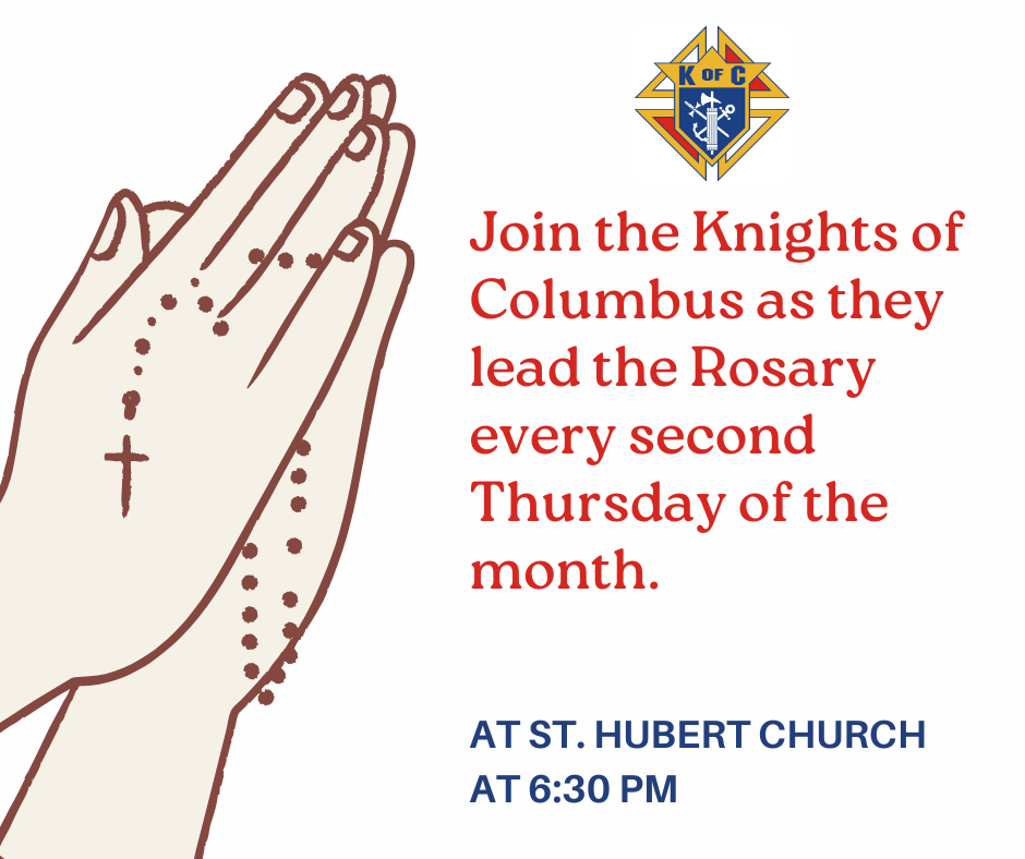 Knights of Columbus Rosary 2nd Thursday of the Month 