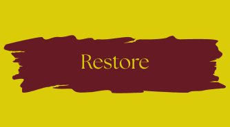 Restore