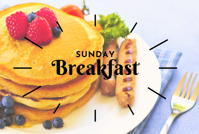 Sunday Breakfast