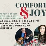 Comfort and Joy Advent Concert with Sarah Hart and Steve Angrisano