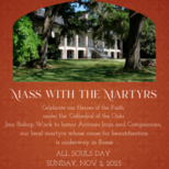 Mass with the Martyrs of La Florida