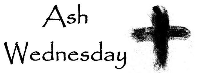 Ash Wednesday
March 5 , 2025  Activities