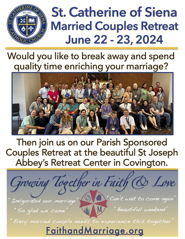 St. Catherine of Siena Parish Married Couple Retreats Metairie, LA