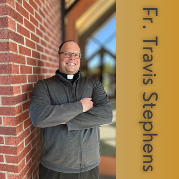 Faith Talks with Father Travis