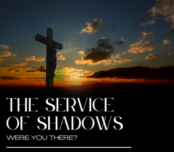 Service of Shadows