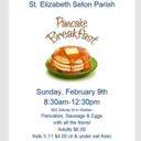 St Elizabeth Ann Seton Pancake Breakfast - Feb 9 8:30 - 12:30
