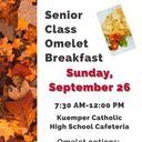 Kuemper Senior Omelet Breakfast Sept. 26, 2021--FREE WILL DONATION