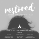 Restored: A Confession Retreat for Those Who Haven't Been in a While