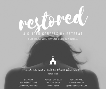 Restored: A Confession Retreat for Those Who Haven't Been in a While