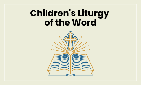 Children's Liturgy of the Word