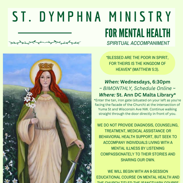 St. Dymphna Mental Health Ministry: On Hiatus Until 1/21/2026!