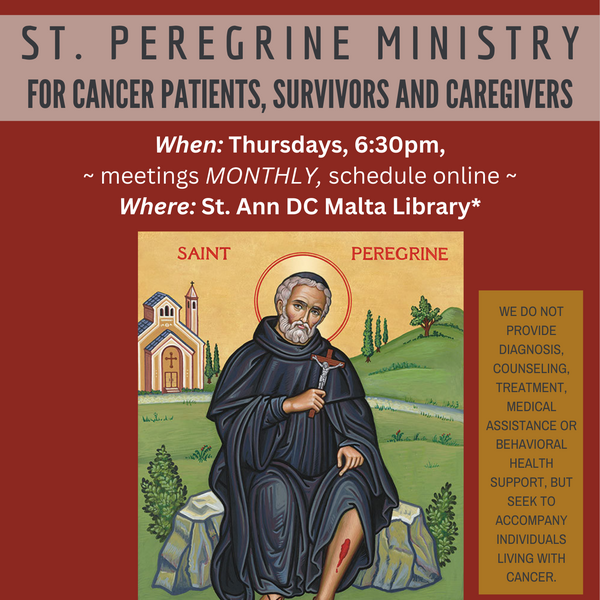 St. Peregrine Cancer Ministry - for Cancer Patients, Survivors, and their Caregivers