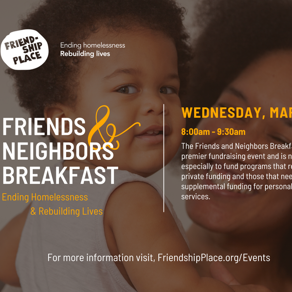 Friends & Neighbors Breakfast benefitting Friendship Place