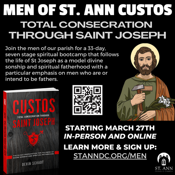 Total Consecration through St. Joseph: Custos - Men of St. Ann's Group